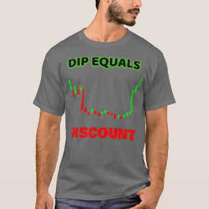 T-shirt Dip est égal à remise