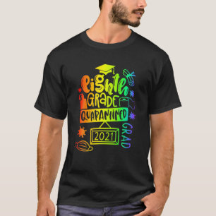 T-shirt Diplômé De 8E Année 2021 Diplômé En Quarantaine