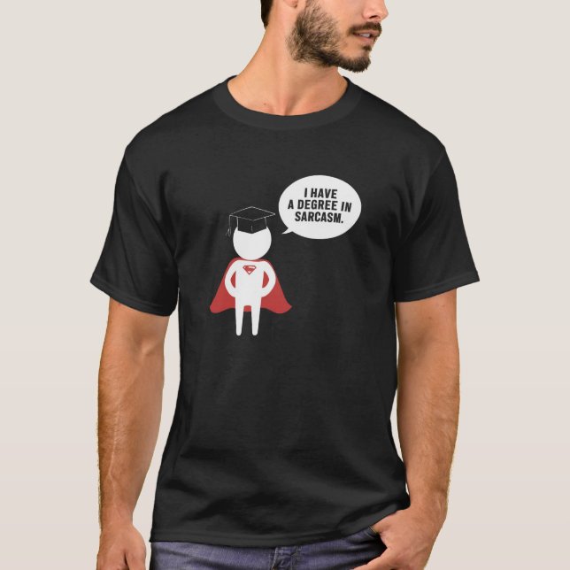 T-shirt Diplôme de cool en sarcasme (Devant)