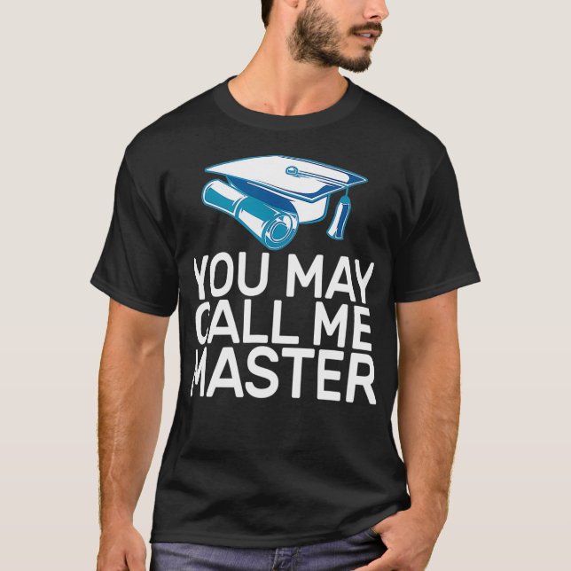 T-shirt Diplôme de Master - Drôle Appelez-moi Master (Devant)