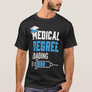 T-shirt Diplôme Médicale Chargement Étudiants en médecine 
