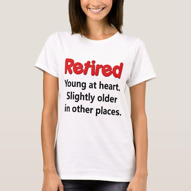 T-shirt Dire drôle de retraite (Devant)