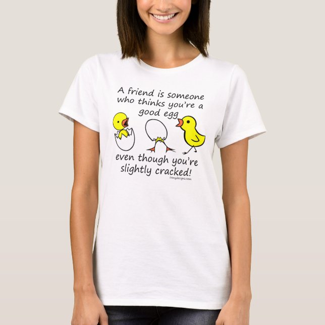 T-shirt Dire drôle légèrement criqué de meilleur ami (Devant)