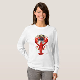 T-shirt Dire Non Au Homard En Pot Manches Longues