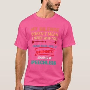 T-shirt Dire Sarcasme Humoristique Humour foncé Sarcastiqu