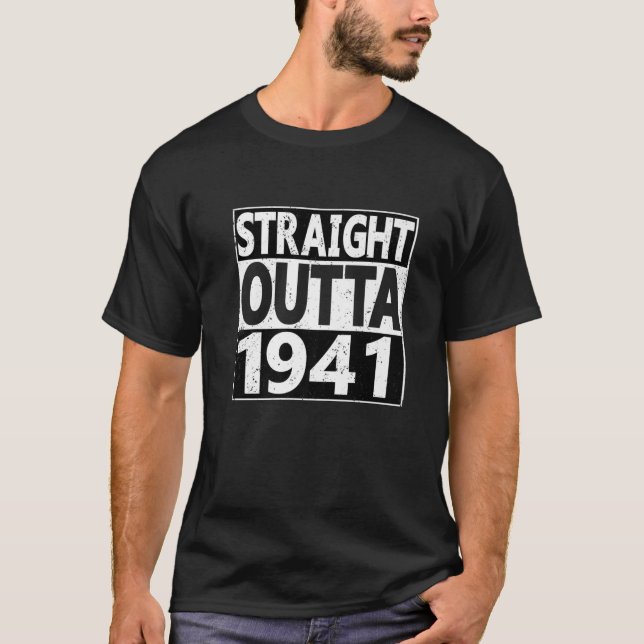T-shirt Direct Outta 1941 80 Ans 80E Anniversaire (Devant)