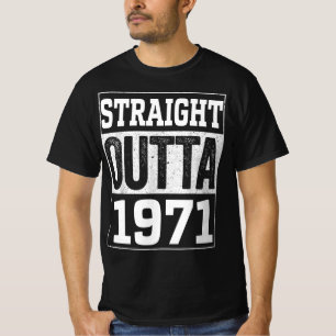 T-shirt Direct Outta 1971 , 1971 Joyeux Cadeau D'Anniversa