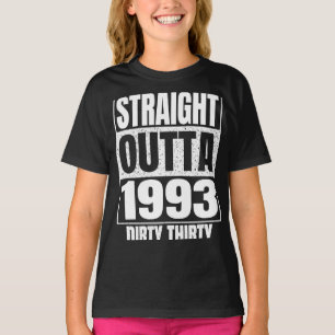 T-shirt Direct Outta 1993 30e anniversaire Trente sale Vin