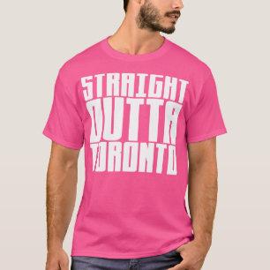 T-shirt Direct Outta Toronto