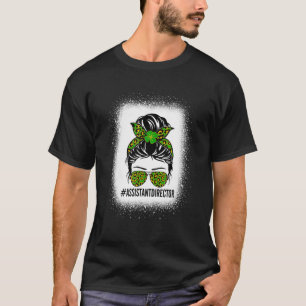 T-shirt Directeur Adjoint Messy Bun Drôle Drôle St Patrick