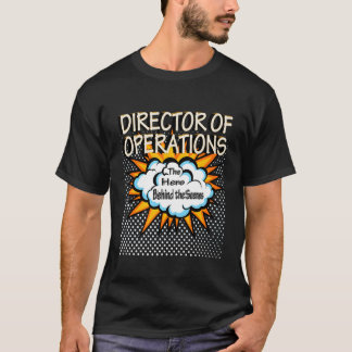 T-shirt Directeur des opérations Héros Job