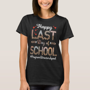 T-shirt Directeur du programme Joyeuse école de Dernière j