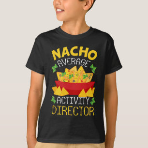 T-shirt Directeur Nacho Activité moyenne Directeur Cinco D
