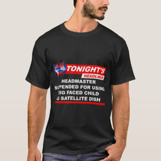 T-shirt Directeur suspendu gros enfant visage satellite Di