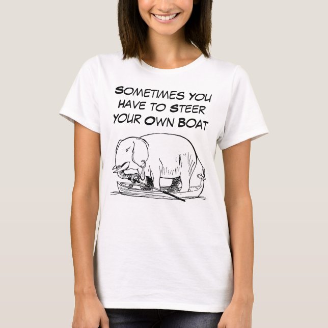 T-shirt Dirigez votre propre citation de bateau avec un él (Devant)