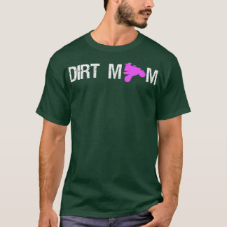 T-shirt Dirt Mom Quad Bike Rider Maman Fête des mères