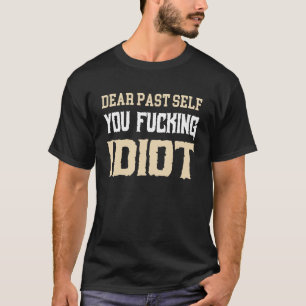 T-shirt Dirty Adulte Humour Drôle Dire Dirty Adulte Dit