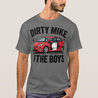 T-shirt Dirty Mike et les garçons