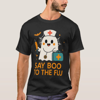 T-shirt Dis à l'infirmière de la grippe Fantôme de Hallowe