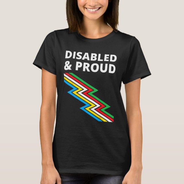T-shirt Disabled & Proud  Disability Pride (Devant)