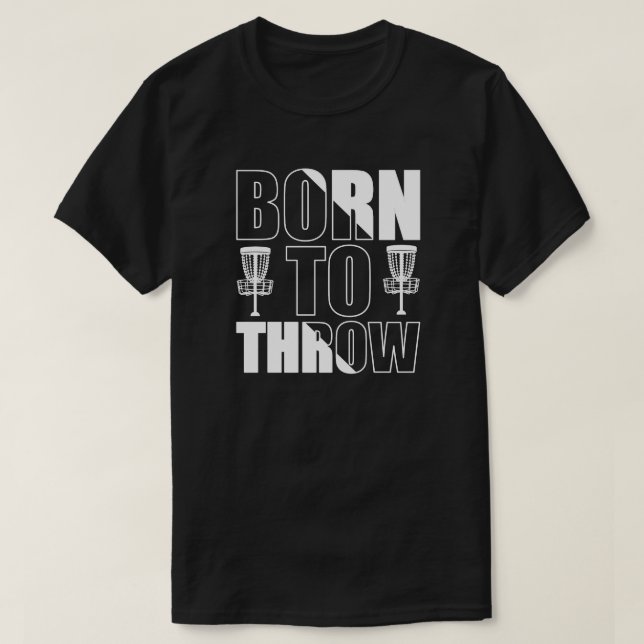 T-shirt Disc Golf Amusant Né Pour Jeter Frisbee (Design devant)