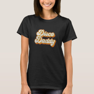 T-shirt Disco Daddy Retro Costume les années 70 fête des a