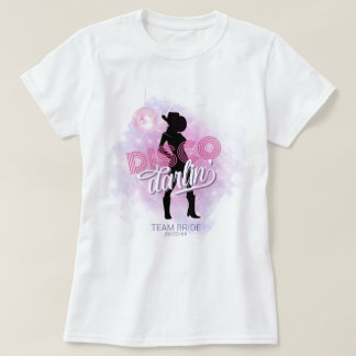 T-shirt Disco Darlin' Équipe de la Mariée ID928 
