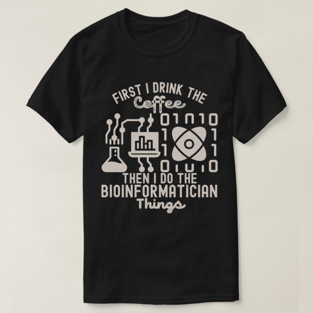T-shirt Discours de bioinformatique, amateurs de bioinform (Design devant)