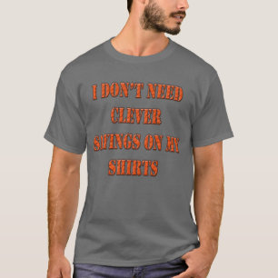 T-shirt Discours intelligent