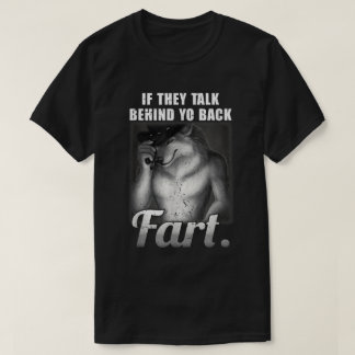 T-shirt Discutez Derrière Votre Fart Fart Mème Shirt