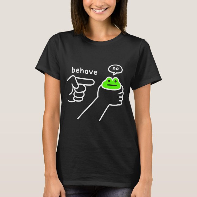 T-shirt Dishonest Frog Funny Frog Meme Behave No Cartoon D (Devant)