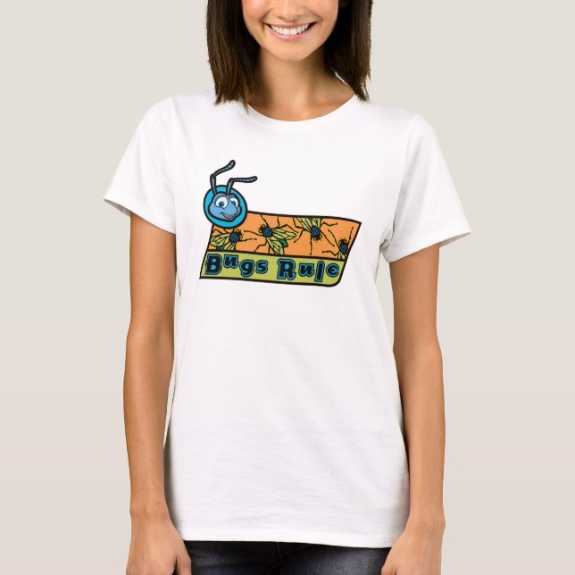 T-shirt Disney's Flik "Bugs Rule" de A Bug's Life (Devant)