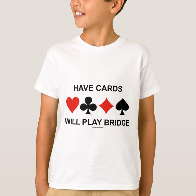 T-shirt Disposez De Cartes Joueront À Bridge (Quatre Costu (Devant)