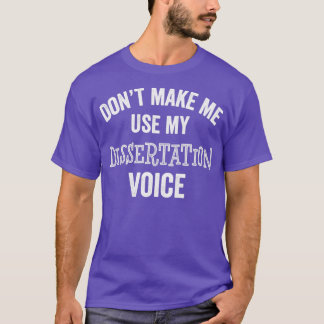 T-shirt Dissertation Doctorat Doctorat Diplômé Profession