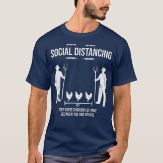 T-shirt Distances Sociales Trois Poulets De L'Agriculteur 