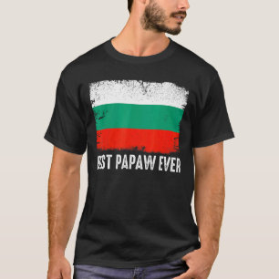 T-shirt Distorsion Bulgarie Drapeau meilleur Papaw jamais
