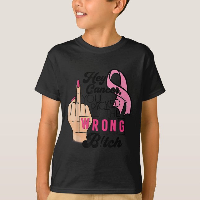 T-shirt Dit Drôle Hey Cancer Tu As Mal Compris (Devant)