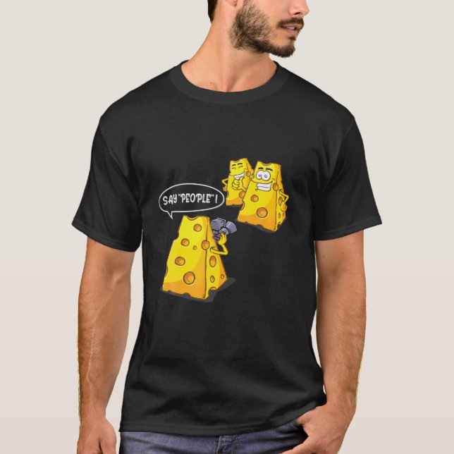 T-shirt Dites Aux Gens ! Funny Cheese Photographe suisse A (Devant)