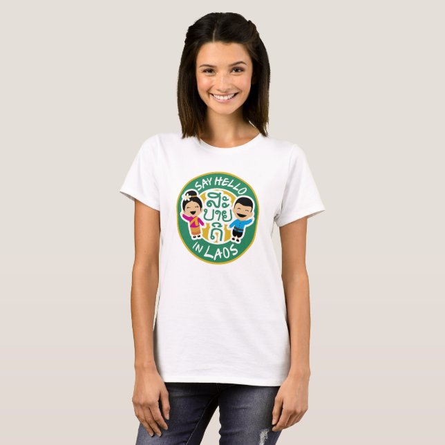T-shirt Dites bonjour dans LAOS (Devant entier)
