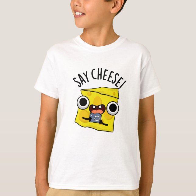 T-shirt Dites Cheese Funny Photographe Pun (Devant)