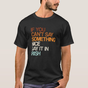 T-shirt Dites-Le En Irlande Humour Dublin Sayings Sar