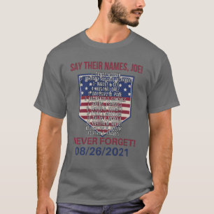 T-shirt Dites Leurs Noms, Joe ! N'oubliez jamais le 26/08/