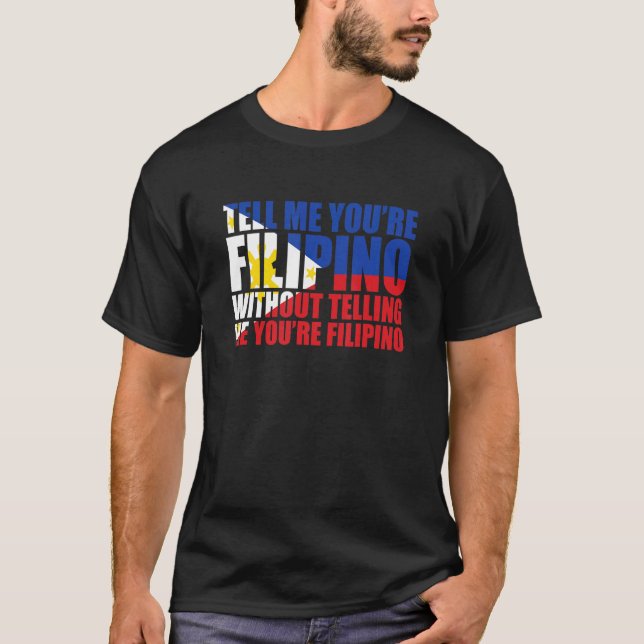 T-shirt Dites-moi que vous êtes Philippine Philippines Pri (Devant)
