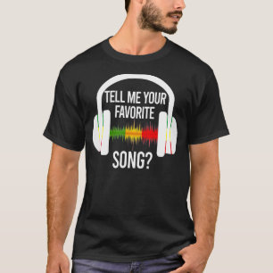 T-shirt Dites-moi votre chanson préférée casque brise-glac