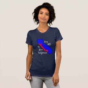 T-shirt Dites NON à New California Shirt