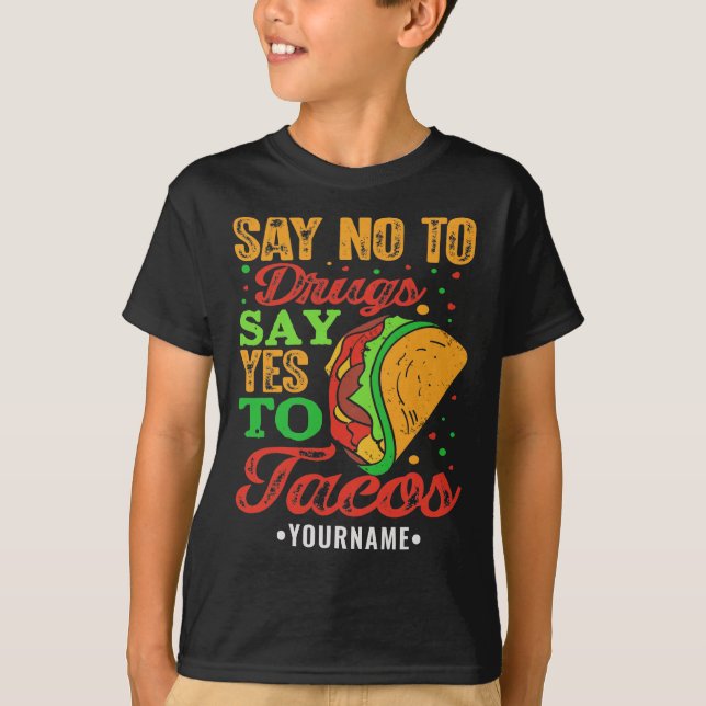 T-shirt Dites non aux drogues Dites oui aux tactiques (Devant)