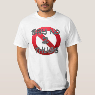 T-shirt Dites non aux voyous