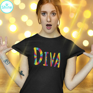T-shirt DIVA Fabuleux Sassy Campy Couleurs arc-en-ciel Alp