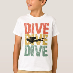 T-shirt Dive Dive Dive - Plongée sous-marine plongée