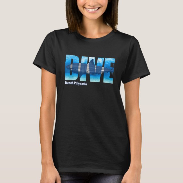 T-shirt DIVE French Polynesia SCUBA Diving Snorkeling (Devant)